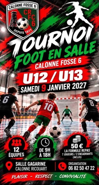 Affiche de Tournoi futsal U12/U13 – Calonne Fosse 6
