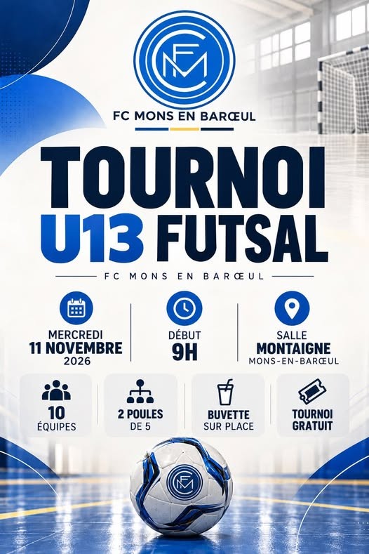 Affiche de Tournoi futsal U13 – FC Mons-en-Barœul
