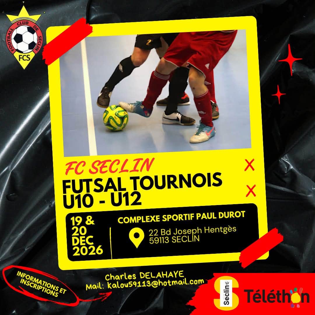 Affiche de FC Seclin - Tournois futsal U10-U12
