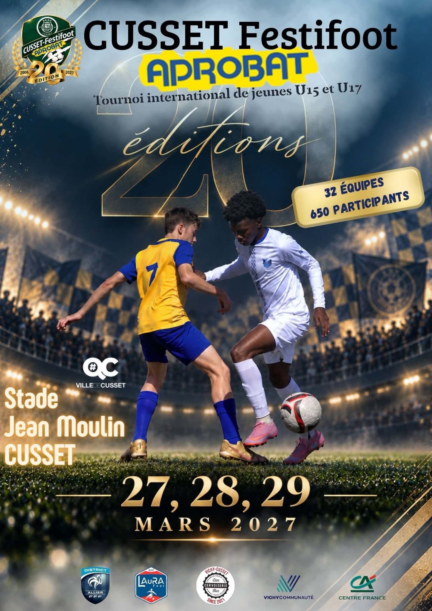 Affiche de CUSSET Festifoot APROBAT - 20e édition