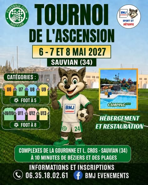 Affiche de Tournoi de l’Ascension – FC Sauvian / BMJ